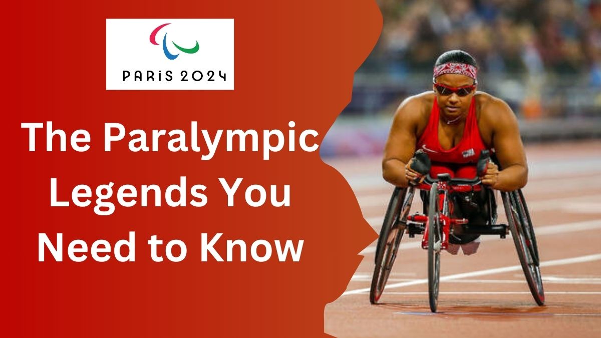 The Paralympic Legends You Need to Know